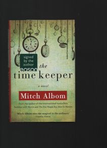 The Time Keeper. Mitch Albom. "Signed"