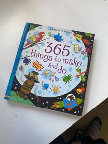 365 Things To Make and Do. Art Craft Book