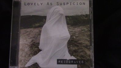 Reidgraves - Lovely As Suspicion CD