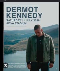 Dermot kennedy genuine tickets