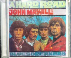John Mayall & The Bluesbreakers - A Hard Road CD (1966) 2006 Remastered Reissue w/Bonus Track Electric Blues EX+