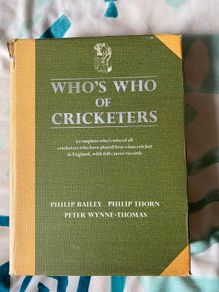 cricket book This is a copy of Who's Who of Cricketers by Philip Bailey, Philip Thorn, and Peter Wynne-Thomas,