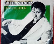 Shakin Stevens Green Door 7"