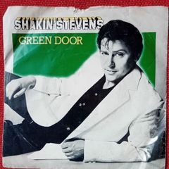 Shakin Stevens Green Door 7"