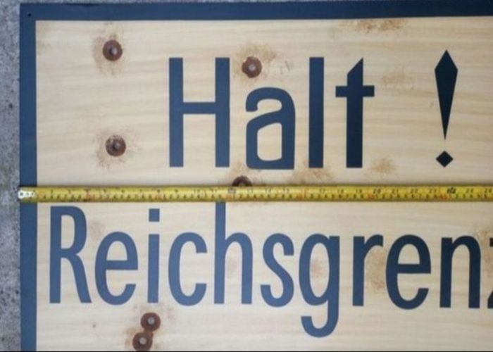 German ww2 ,steel HALT ! reichs border post sign. 1939/45 , (84 x 55 cms)