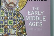 The Early Middle Ages, an illustrated history