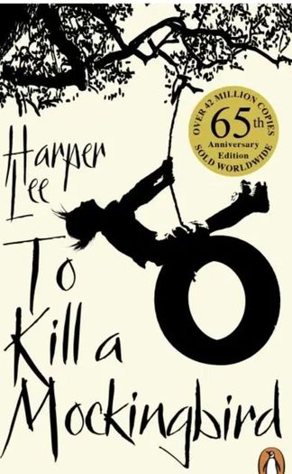 To Kill a Mockingbird by Harper Lee