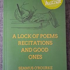 Seamus O' Rourke / A Lock of Poems..../ 1ed., Signed/ 2019