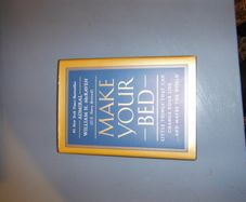 Make Your Bed William H. McRaven