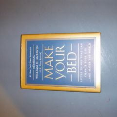 Make Your Bed William H. McRaven