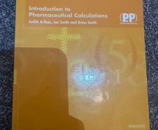 Introduction to Pharmaceutical Calculations  Pharmacy Textbook