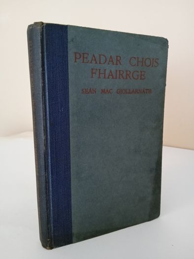 Peadar Chois Fhairrge by Sean Mac Giollarnath (PT143)