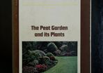 The Peat Garden and its Plants - Alfred Evans 1974