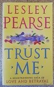 Trust Me by Lesley Pearse