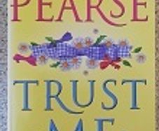 Trust Me by Lesley Pearse