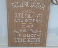 Life is a RollerCoaster Decorative Hanging Wooden Sign
