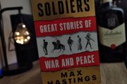 Men at War: Tales of Their Triumphs and Tragedies Across the Ages ! 2021 ! by William Collins !