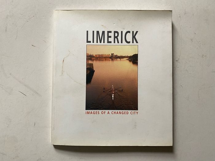 Limerick: Images of a Changed City