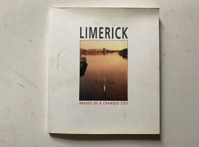 Limerick: Images of a Changed City