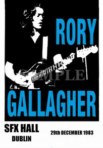 Rory Gallagher concert poster S.F.X  Hall Dublin 1983 A3 Size Replica
