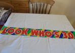 Look Who's 30 Banner for Sale
