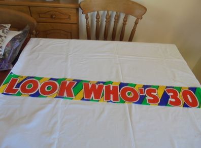 Look Who's 30 Banner for Sale