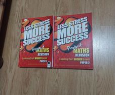 Less Stress More Success Leaving Cert Higher Level Maths Books 1 and 2