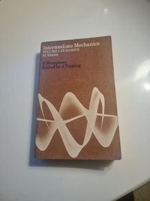 Intermediate Mechanics.Volume 1. Dynamics 1981.