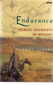 Endurance - Heroic Journeys In Ireland