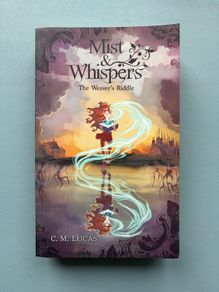 Mist and Whispers The Weavers Riddle - CM Lucas Paperback Book