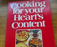 Vintage. Excellent Condition. Cooking for your Heart's Content. The official British Heart Foundation Cookbook.