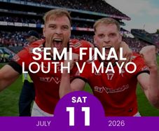 Louth v Mayo All Ireland Semi Final