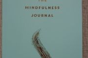 The Mindfulness journal. Paperback journal, journal, Gift