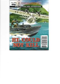 Commando #3164 He Could Not Kill Dc Thomson
