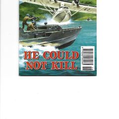 Commando #3164 He Could Not Kill Dc Thomson