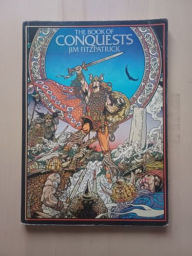 The Book of Conquests by Jim Fitzpatrick (Irish Legends Fantasy Illustrated First Edition Paperback 1978)