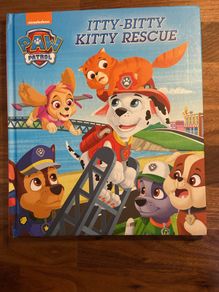 Nickelodeon Paw Patrol Itty Bitty Kitty Rescue hard back book