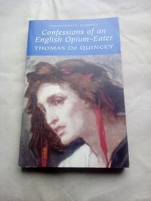 Confessions of an English Opium Eater (Postage Included)