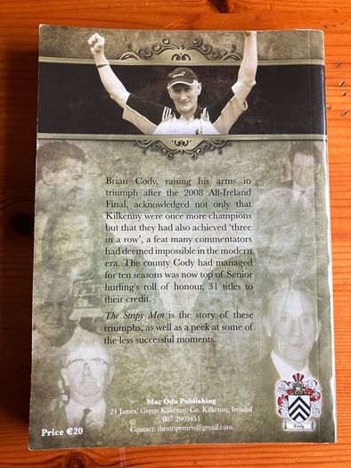 Sport book: The Stripy Men.Kilkenny's Hurling Story To 2008'