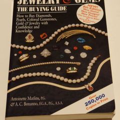 Jewelry.Gems: The Buying Guide. How to Buy Diamonds, Pearls, Colored Gemstones.Gold and Jewelry With Confidence and Knowledge