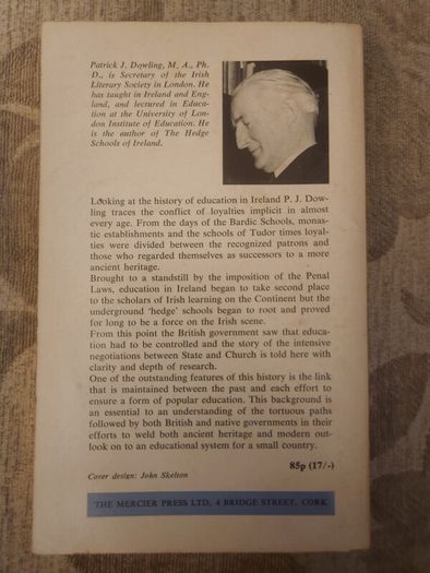 A History Of Irish Education.  A Study In Conflicting Loyalties. By P.j. Dowling. First Edition 1971 Paperback In Good Condition.  See Photos For Same.