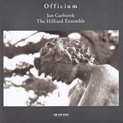 Jan Garbarek / The Hilliard Ensemble  |  Officium