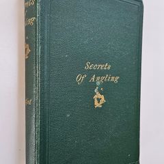 The Secrets of Angling (1865 1st Edition) - Antiquarian Fishing Book - Angling Book