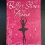 Noel Streatfeild - Ballet Shoes - Ballet shoes for Anna Image 2