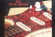 Kim Simmonds and Savoy Brown - Goin to the Delta CD
