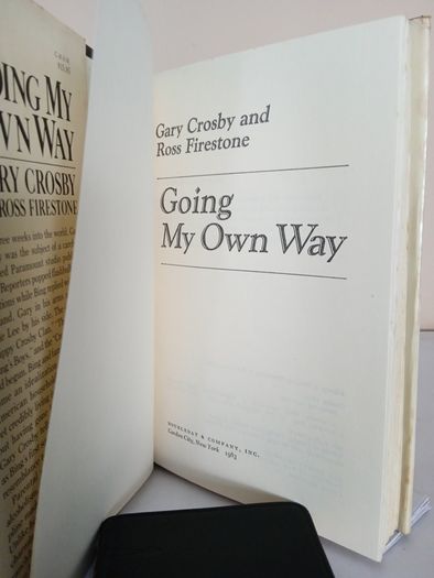 Going My Own Way by Gary Crosby and Ross Firestone (PT65)