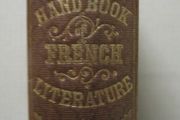 Handbook of French Literature . Historical , biograaphical and critical.