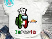 Impostor Pasta Impasta Among With Us Italia t-shirt for adults and kids
