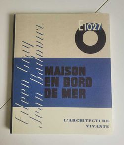 Eileen Gray E.1027 Maison en Bord de Mer Imbernon, 2015 Mint Condition