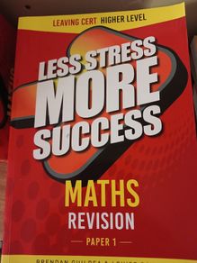 Less Stress More Success Maths Paper 1 Leaving Cert  Higher Level